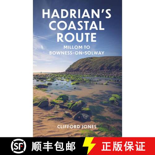 【3-4周达】Hadrian's Coastal Route: Ravenglass to Bowness-On-Solway [9781803996295]