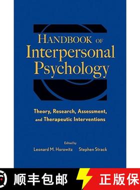【3-4周达】Handbook Of Interpersonal Psychology: Theory, Research, Assessment, And Therapeutic Interv... [9780470471609]