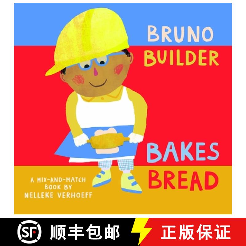 【3-4周达】Bruno Builder Bakes Bread [9781646868506]