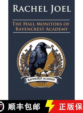 预订 The Hall Monitors of Ravencrest Academy [9781506911625]
