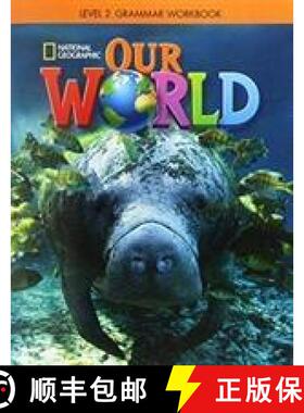 【3-4周达】Our World 2: Grammar Workbook (British English) [9781337292856]