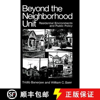 【3-4周达】Beyond the Neighborhood Unit : Residential Environments and Public Policy [9780306415555]