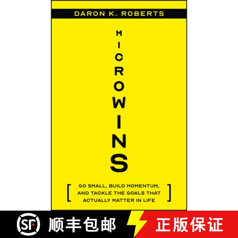 预订 Microwins: Go Small, Build Momentum, and Tackle the Goals That Actually Matter in Life [9781394369379]