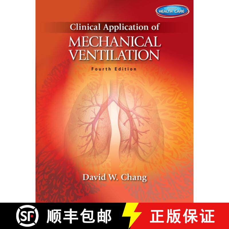 【3-4周达】Clinical Application of Mechanical Ventilation [9781111539580]