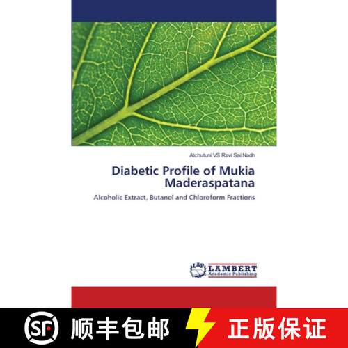 预订 Diabetic Profile of Mukia Maderaspatana [9783659892851]