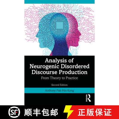 【3-4周达】Analysis of Neurogenic Disordered Discourse Production: Theories, Assessment and Treatment [9781032184821]