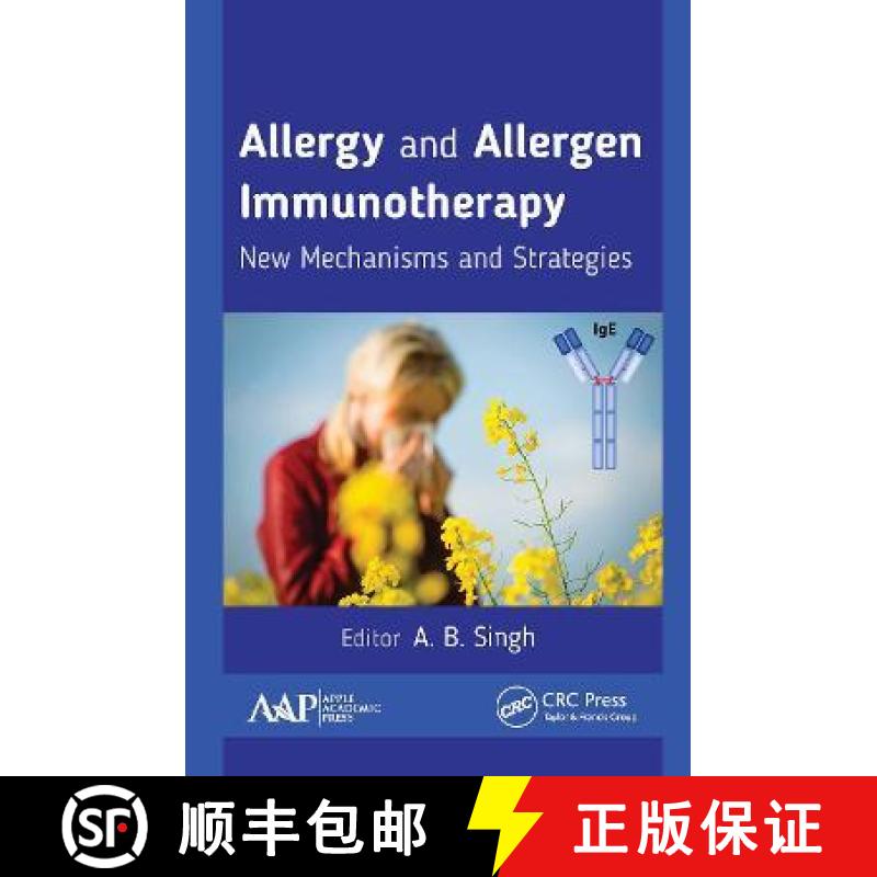 【3-4周达】Allergy and Allergen Immunotherapy: New Mechanisms and Strategies [9781774636657]