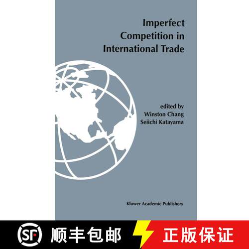 【3-4周达】精装 Imperfect competition in international trade [9780792395461]