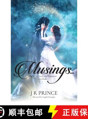 【3-4周达】Musings...: Flights of Fancy and Romantic Interludes [9798893568431]