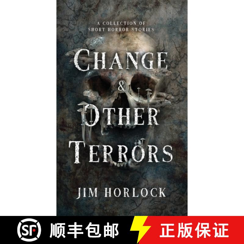 【3-4周达】Change and Other Terrors [9781958228661]