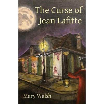 【4周达】The Curse of Jean Lafitte [9798869072405]