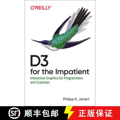 【3-4周达】D3 for the Impatient: Interactive Graphics for Programmers and Scientists [9781492046776]
