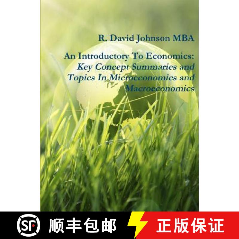 【2-3周达】An Introductory To Economics: Key Concept Summaries and Topics In Microeconomics and Macro... [9781387452408]