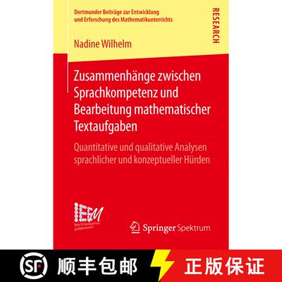 【3-4周达】Zusammenhänge zwischen Sprachkompetenz und Bearbeitung mathematischer Textaufgaben: Quant... [9783658137359]