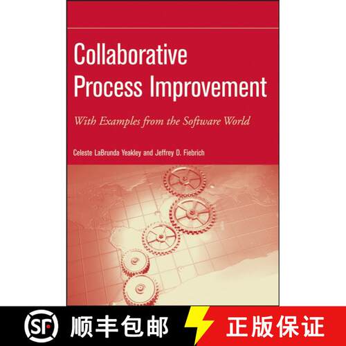 【3-4周达】Collaborative Process Improvement - With Examples From The Software World [Wiley计算机] [9780470084601]