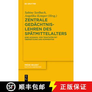 【3-4周达】精装 Zentrale Gedächtnislehren des Spätmittelalters – Eine Auswahl von Traktaten mit Ü... [9783110564518]