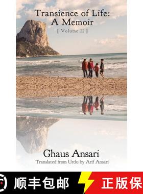 【3-4周达】Transience of Life: A Memoir : (Volume II) [9781645878865]