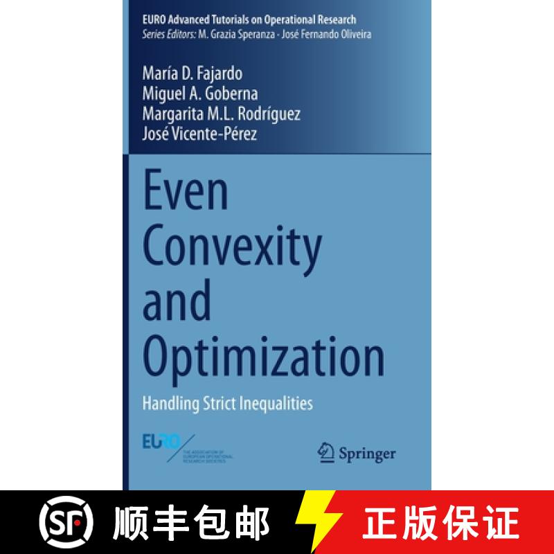 【4周达】Even Convexity and Optimization : Handling Strict Inequalities [9783030534554]