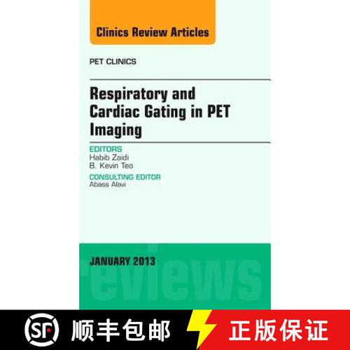 【3-4周达】精装 Respiratory and Cardiac Gating in Pet, an Issue of Pet Clinics: Volume 8-1 [9781455771387]