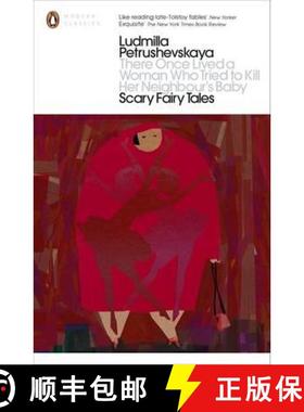 【3-4周达】There Once Lived a Woman Who Tried to Kill Her Neighbour's Baby: Scary Fairy Tales. Ludmil... [9780718192075]