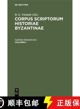 预订 Corpus Scriptorum Historiae Byzantinae. Georgius Syncellus Et Nicephorus Cp.. Volumen 1 [9783112404935]