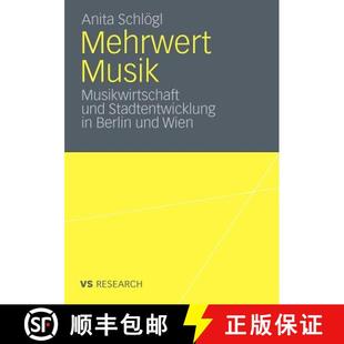 Berlin 9783531177571 Mehrwert und Stadtentwicklung Musikwirtschaft 4周达 Musik Wien