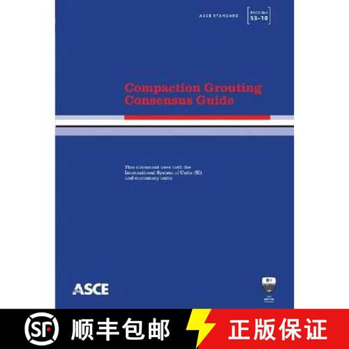 【3-4周达】Compaction Grouting Consensus Guide: Standards ASCE/G-I 53-10 [9780784410943]