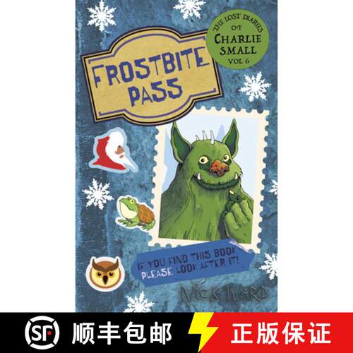 The Lost Diary of Charlie Small Volume 6 : Frostbite Pass [9781916558038]