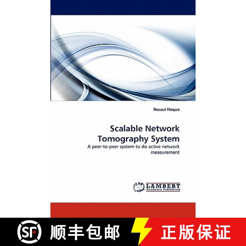预订 Scalable Network Tomography System [9783843391108]