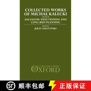 Michal Long Kalecki Collected Run and Volume Plannin... Socialism Works Functioning 4周达 9780198286653 III.
