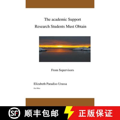 【3-4周达】The Academic Support Research Students Must Obtain from a Competent Supervisor [9788299867269]