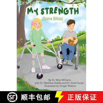 【3-4周达】My Strength (Spina Bifida) [9798985084238]