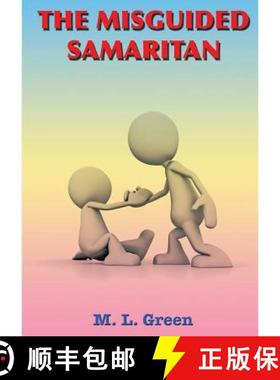 【3-4周达】The Misguided Samaritan [9781326076467]