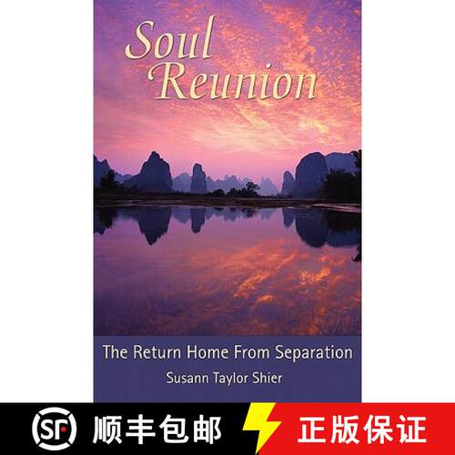 【3-4周达】Soul Reunion: The Return Home from Separation [9780977123254]