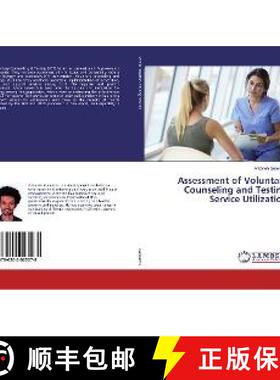 预订 Assessment of Voluntary Counseling and Testing Service Utilization [9786202023078]