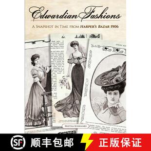 9780486837239 Harper Edwardian Fashions Snapshot 1906 预订 Time Bazar from