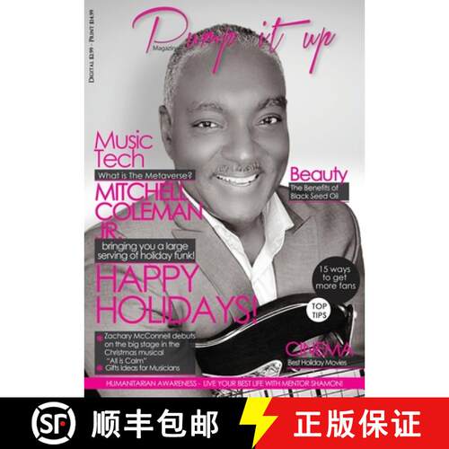 【3-4周达】Pump it up magazine: Pump it up Magazine - Vol.6 - Issue#12 with Bass Player Mitchell Cole... [9781088019047]