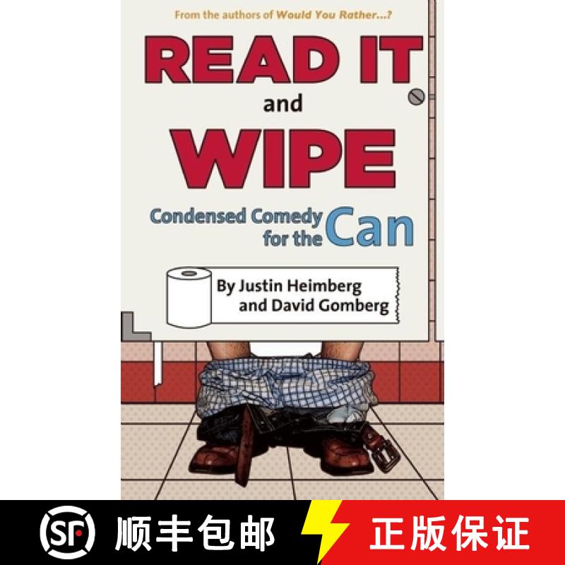 【3-4周达】Would You Rather...?'s Read It and Wipe : Condensed Comedy for the Can [9781934734100]