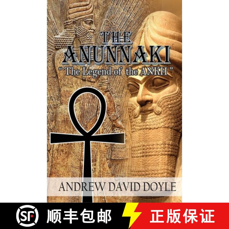 【3-4周达】The Anunnaki: The Legend of the ANKH [9781958518335]