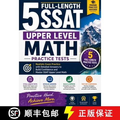 【3-4周达】5 Full-Length SSAT Upper Level Math Practice Tests: A Complete Guide to Ace the SSAT Upper... [9798903505432]