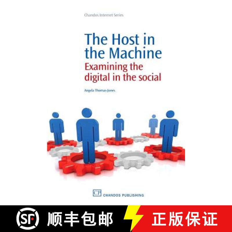 【3-4周达】The Host in the Machine: Examining the Digital in the Social [9781843345886]