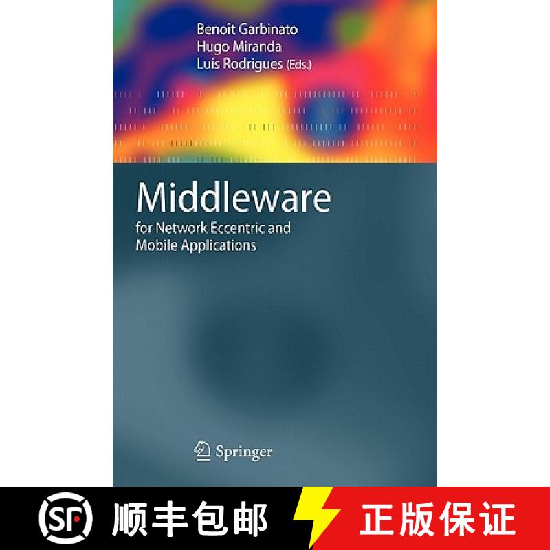 【3-4周达】Middleware for Network Eccentric and Mobile Applications [9783642100536]