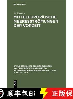 【3-4周达】Mitteleuropaische Meeresstroemungen der Vorzeit [9783111046563]