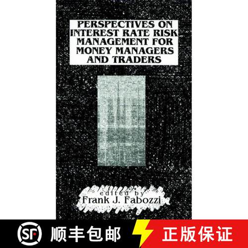 【3-4周达】精装 Perspectives on Interest Rate Risk Management for Money Managers and Traders [9781883249298]