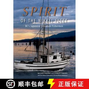 9781550174397 Fleet Japanese Fishermen 4周达 Spirit the Canadian Nikkei