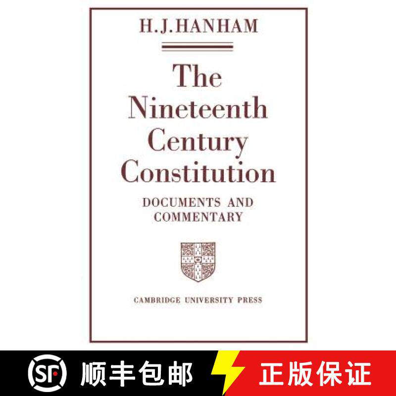 【3-4周达】The Nineteenth-Century Constitution 1815 1914: Documents and Commentary [9780521095600]