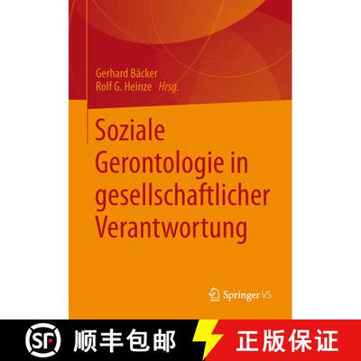 【3-4周达】Soziale Gerontologie in gesellschaftlicher Verantwortung [9783658015718]
