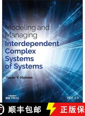 【3-4周达】Modeling And Managing Interdependent Complex Systems Of Systems [Wiley电子电气工程] [9781119173656]