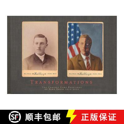 【3-4周达】精装 Transformations: The Cabinet Card Paintings of Alex Gross 2012 - 2019 [9783943330427]