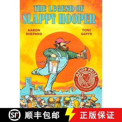 【3-4周达】精装 The Legend of Slappy Hooper: An American Tall Tale (30th Anniversary Edition) [9781620359372]